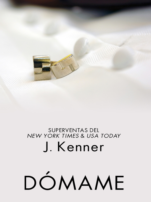 Title details for Dómame by J. Kenner - Available